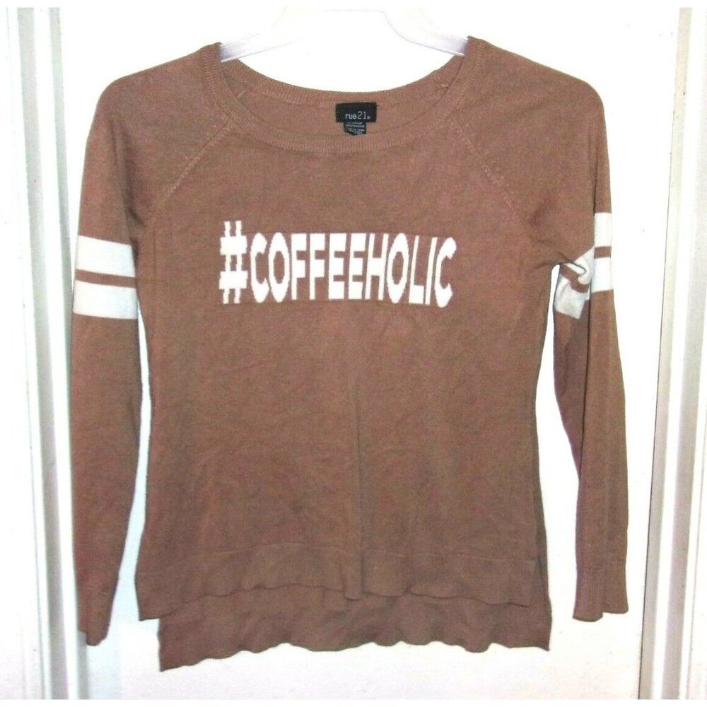 Rue 21 Light Brown White Hashtag Coffeeholic Thin Lightweight Sweater Size L